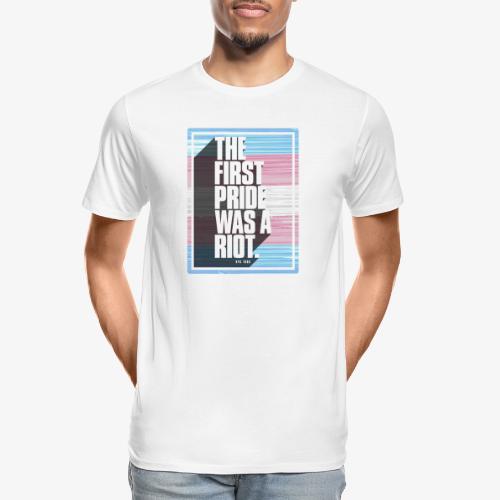 The First Pride Was A Riot Trans Pride Flag - Men's Premium Organic T-Shirt