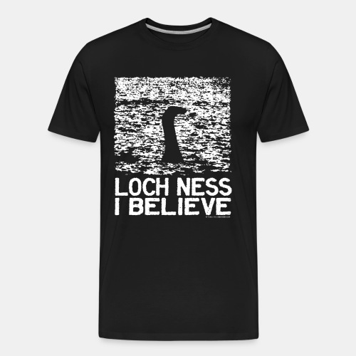 Loch Ness I Believe Intriguing Image Slogan - Men's Premium Organic T-Shirt