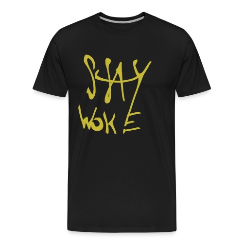 Stay Woke Hobag Knowledge. - Men's Premium Organic T-Shirt