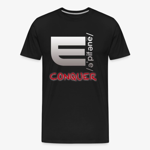 EPIPHANY LIFESTYLE “CONQUER” - Men's Premium Organic T-Shirt