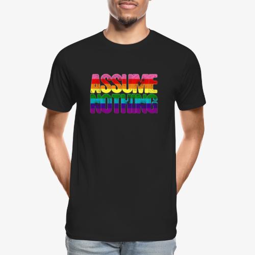 Assume Nothing Original Gilbert Baker LGBTQ Gay - Men's Premium Organic T-Shirt