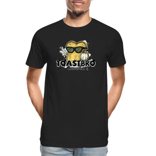 Toastbro - Men's Premium Organic T-Shirt