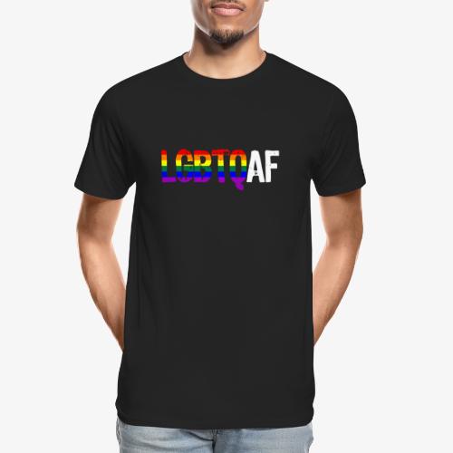 LGBTQ AF LGBTQ as Fuck Rainbow Pride Flag - Men's Premium Organic T-Shirt