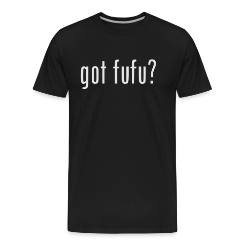 gotfufu-white - Men's Premium Organic T-Shirt
