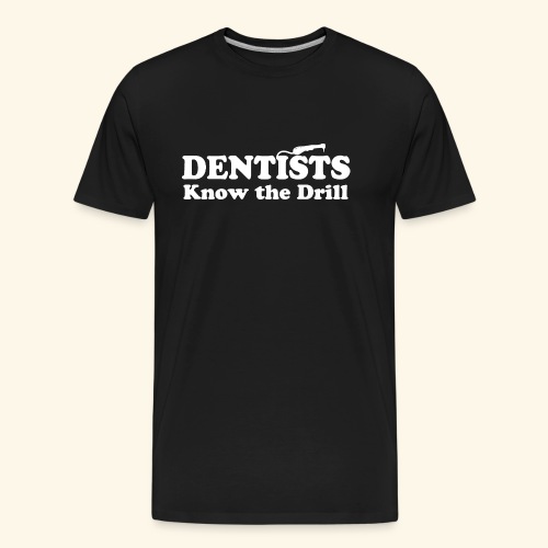 Funny Dentist - Men's Premium Organic T-Shirt