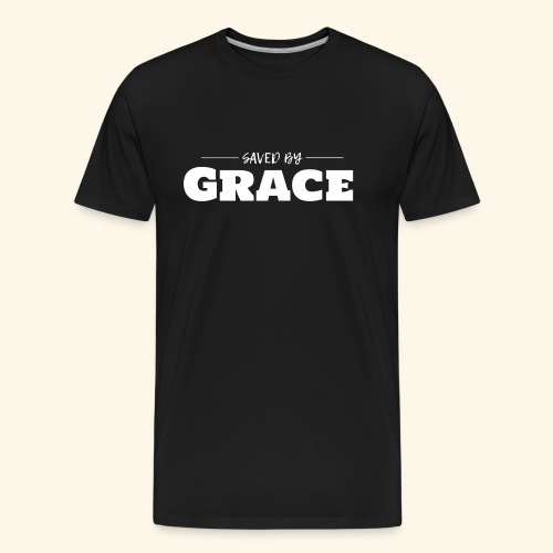 Saved By Grace - Men's Premium Organic T-Shirt