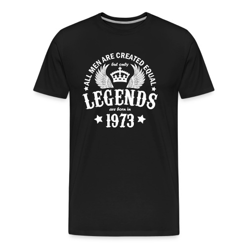 Legends are Born in 1973 - Men's Premium Organic T-Shirt