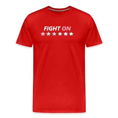 Fight On (White font) - Men's Premium Organic T-Shirt
