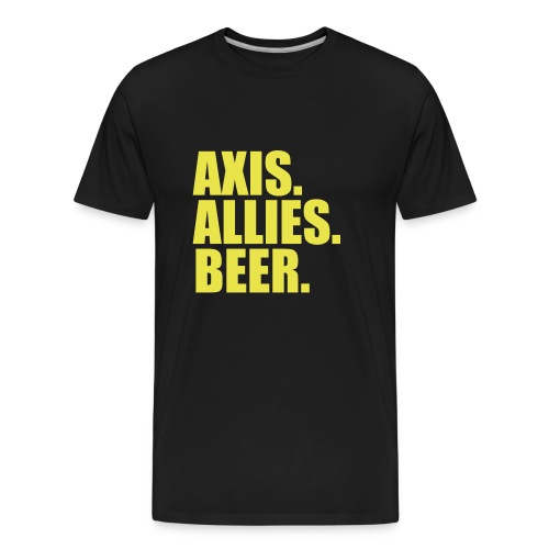 Axis. Allies. Beer. Axis & Allies - Men's Premium Organic T-Shirt