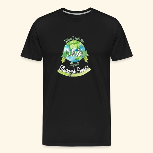 Blackeyed Susaus World Ruler - Men's Premium Organic T-Shirt