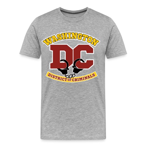 Washington DC - the District of Criminals - Men's Premium Organic T-Shirt