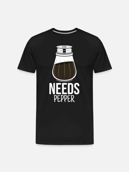 Needs Pepper I Pepper Shaker Motif - Men's Premium Organic T-Shirt - black