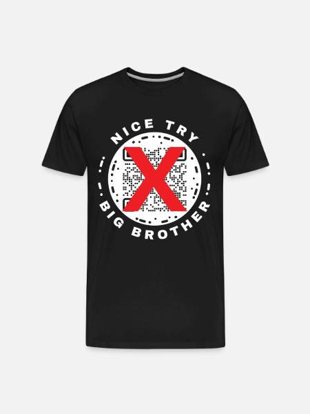 Nice Try Big Brother Privacy QR Code Design - Men's Premium Organic T-Shirt - black