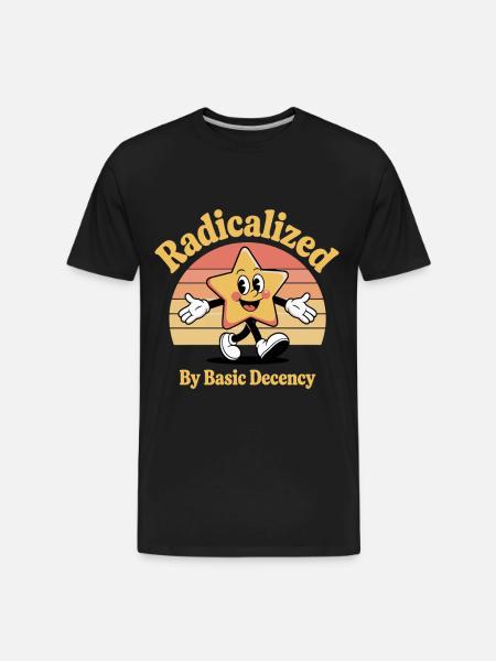 Radicalized By Basic Decency - Men's Premium Organic T-Shirt - black