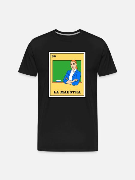 Mexican Lottery La Maestra - Men's Premium Organic T-Shirt - black