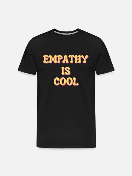 Empathy Is Cool - Men's Premium Organic T-Shirt - black