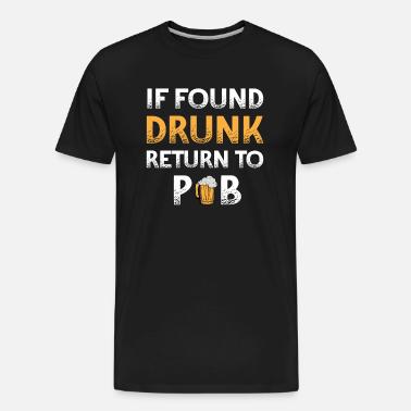 T-shirt "IF FOUND PLEASE RETURN TO THE PUB" - Fruit Of The Loom