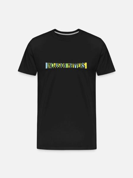 inclusion matters logo quote - Men's Premium Organic T-Shirt - black