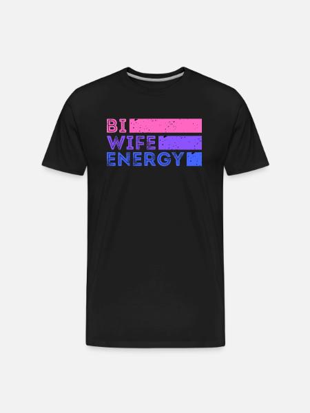 Bi Wife Energy - Men's Premium Organic T-Shirt - black