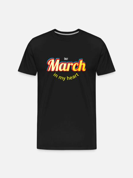 march - Men's Premium Organic T-Shirt - black