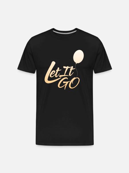 Let It GO - Men's Premium Organic T-Shirt - black