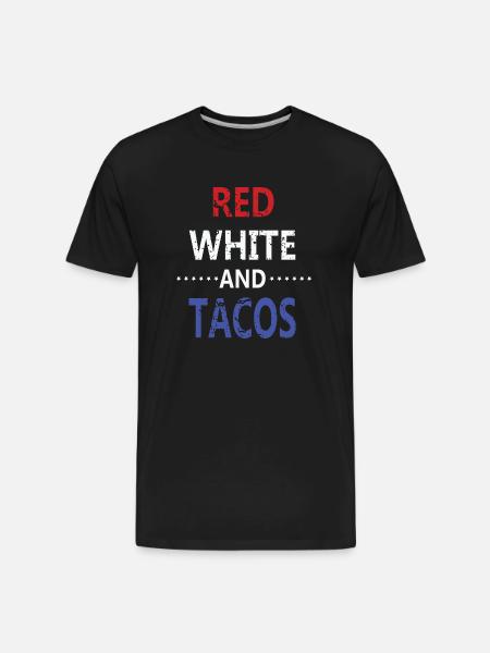 Red White And Tacos - Men's Premium Organic T-Shirt - black