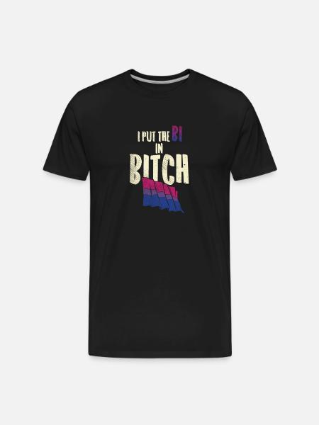BISEXUAL Bi in Bitch - Men's Premium Organic T-Shirt - black
