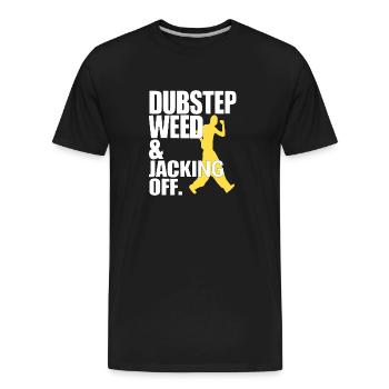 Dubstep Weed And Jacking Off Funny - Men's Premium Organic T-Shirt - black - Front - AI Model Male 185 light (185cm)