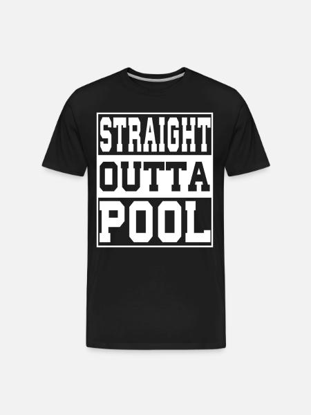Pool Saying Funny - Men's Premium Organic T-Shirt - black