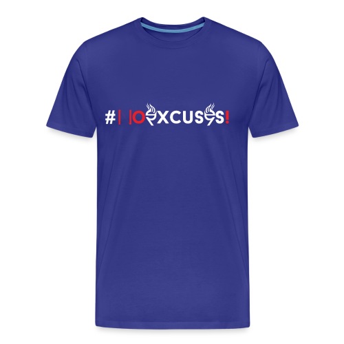 #Noexcuses! - Men's Premium Organic T-Shirt