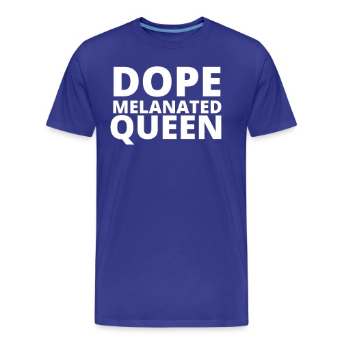 Dope Melanted Queen - Men's Premium Organic T-Shirt