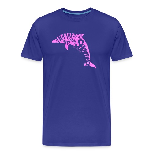 Dolphins say, Humans Are Here_Pink - Men's Premium Organic T-Shirt