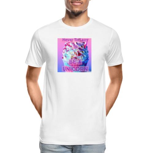 Never To Lazy To Be A Unicorn - Men's Premium Organic T-Shirt
