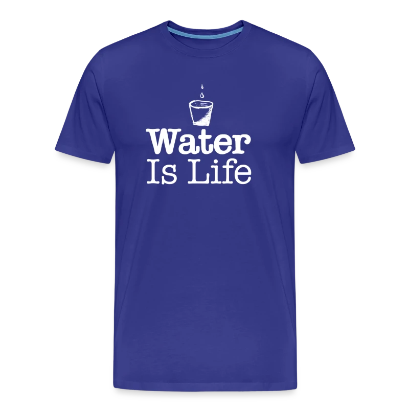 water Is Life W - Men's Premium Organic T-Shirt
