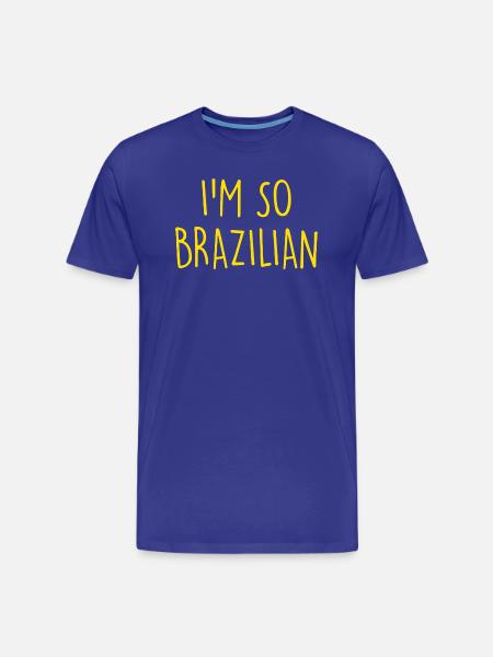 I'm so Brazilian Brazil - Men's Premium Organic T-Shirt - royal blue