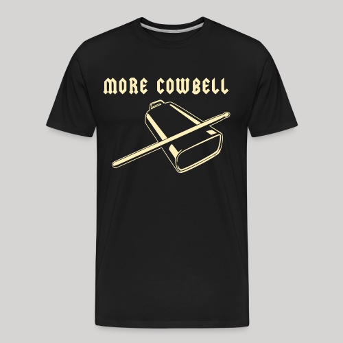 More Cowbell - Men's Premium Organic T-Shirt