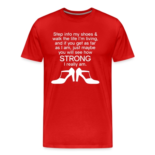 Step into My Shoes (high heels) - Men's Premium Organic T-Shirt