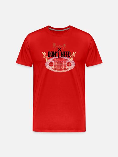 Don't need reason - Men's Premium Organic T-Shirt - red