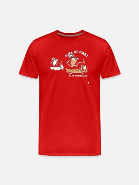 Fuel Up First Stay Energized - Men's Premium Organic T-Shirt - red