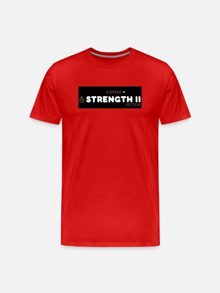 Coffee Strength Motivation Design - Men's Premium Organic T-Shirt - red