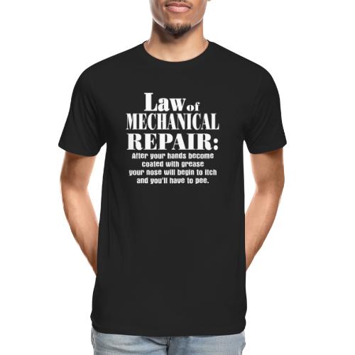 Law of Mechanical Repair - Men's Premium Organic T-Shirt