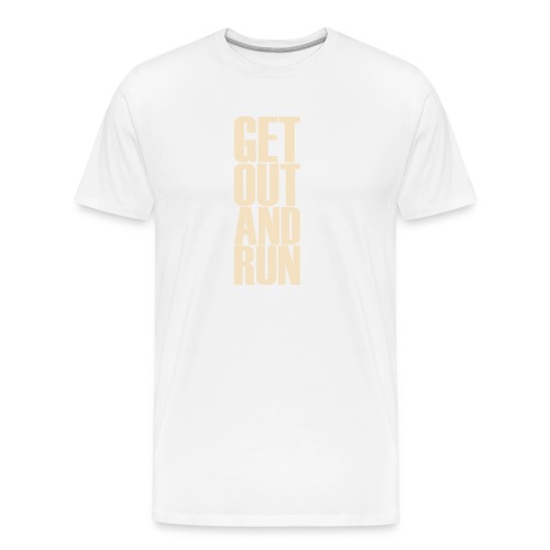Get out and run - Men's Premium Organic T-Shirt