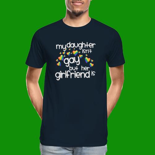 Daughters Girlfriend - Men's Premium Organic T-Shirt