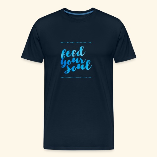 Feed Your Soul - Men's Premium Organic T-Shirt