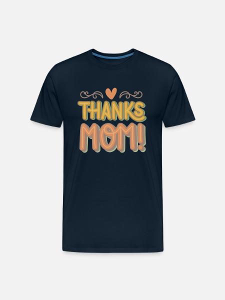 THANKS MOM - Men's Premium Organic T-Shirt - deep navy