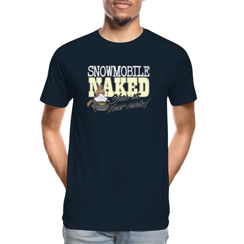 Snowmobile Naked - Men's Premium Organic T-Shirt