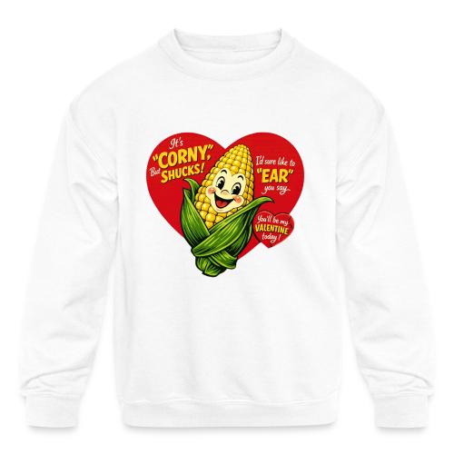 Corny Valentine T-Shirt - Kids' Crewneck Sweatshirt