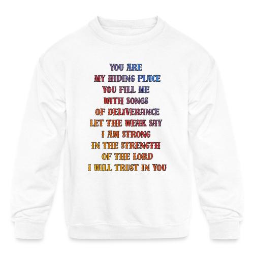 You Are My Hiding Place - Kids' Crewneck Sweatshirt