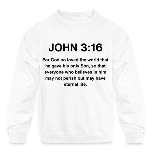 John 3:16 Christian Apparel – Bible Verse Clothing - Kids' Crewneck Sweatshirt