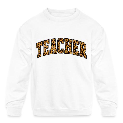 Leopard Print Teacher Typography - Kids' Crewneck Sweatshirt